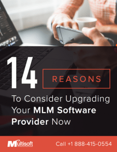 14 Reasons to Upgrade Your MLM Software